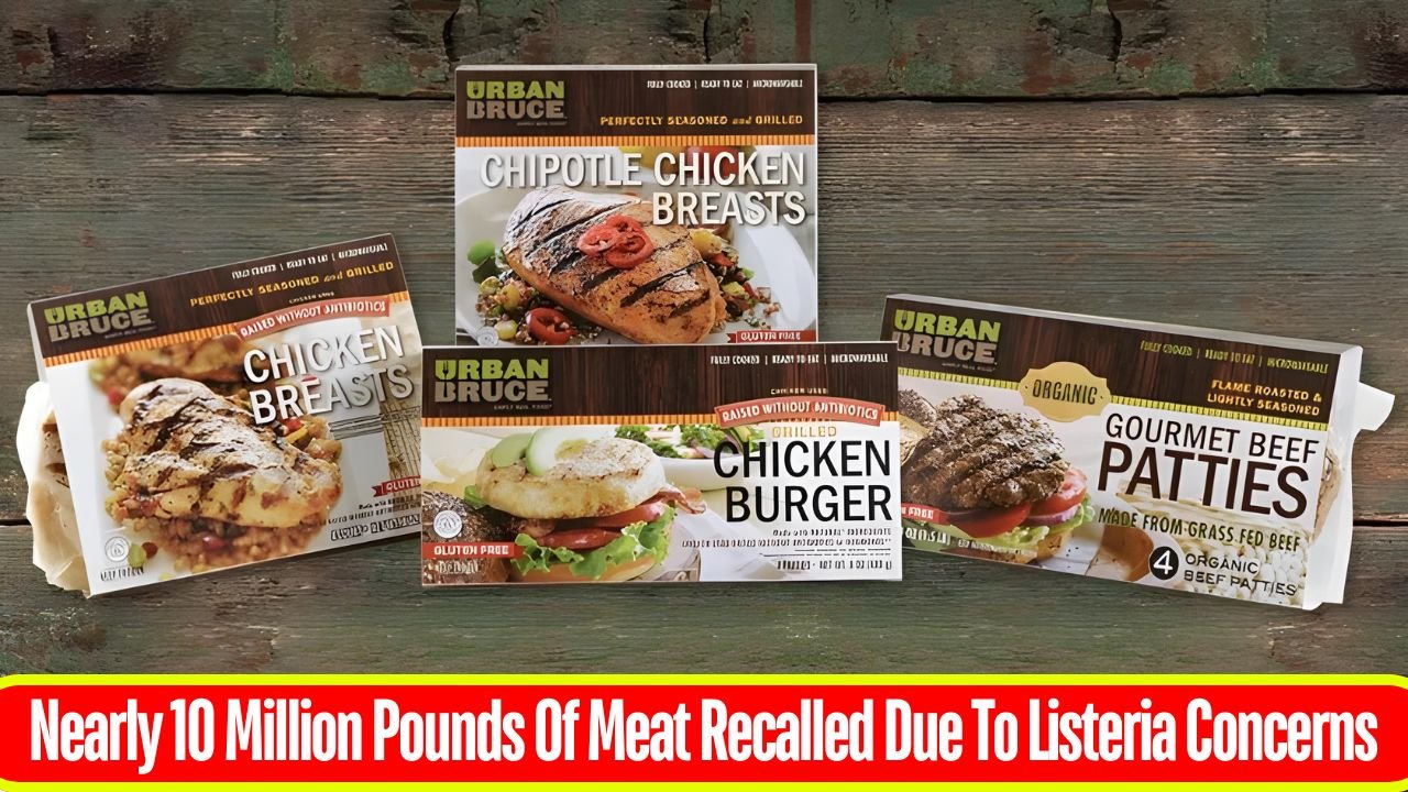 Meat firm recalls 10 million pounds of chicken due to listeria